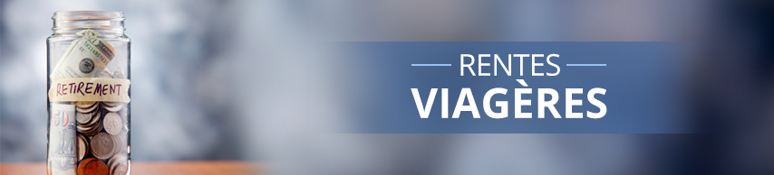 Rentes viagères Rentes viagères
