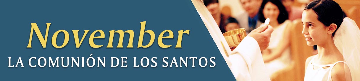 November La Comunión De Los Santos November La Comunión De Los Santos