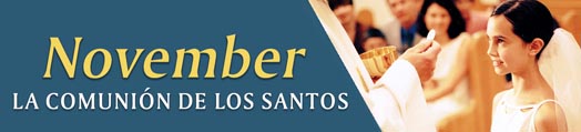 November La Comunión De Los Santos November La Comunión De Los Santos