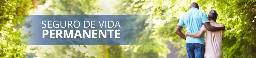Seguro de vida permanente Seguro de vida permanente