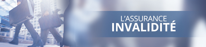 Assurance invalidité Assurance invalidité